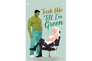 Tusk Me Till I’m Green