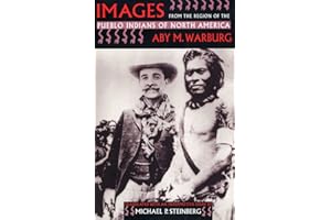 Images from the Region of the Pueblo Indians of North America