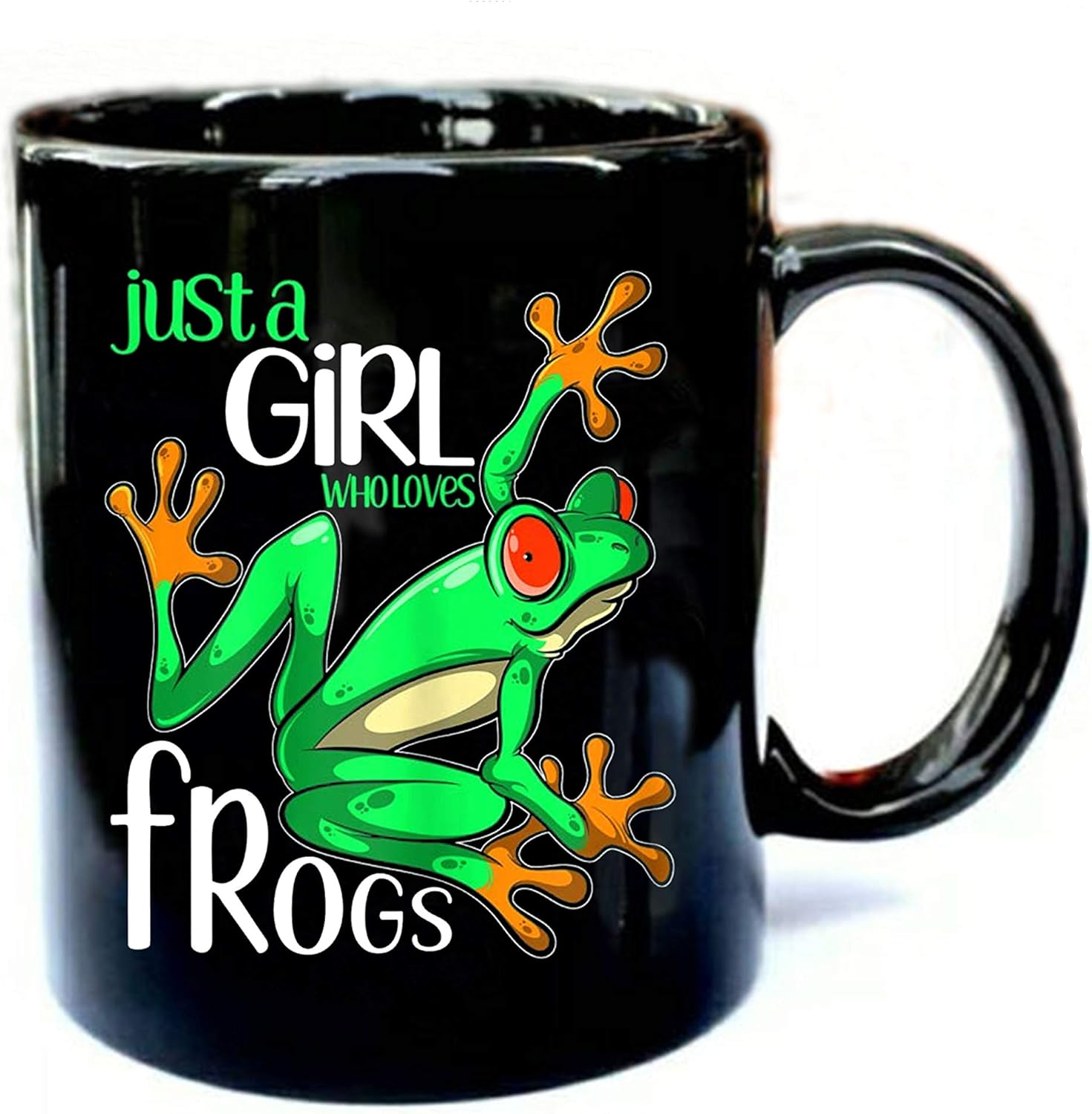 Just a Girl Who Loves Frogs Gift Funny Gift Black 11oz