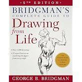 Bridgman's Complete Guide to Drawing From Life