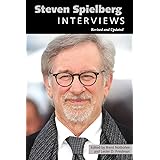 Steven Spielberg: Interviews, Revised and Updated (Conversations with Filmmakers Series)