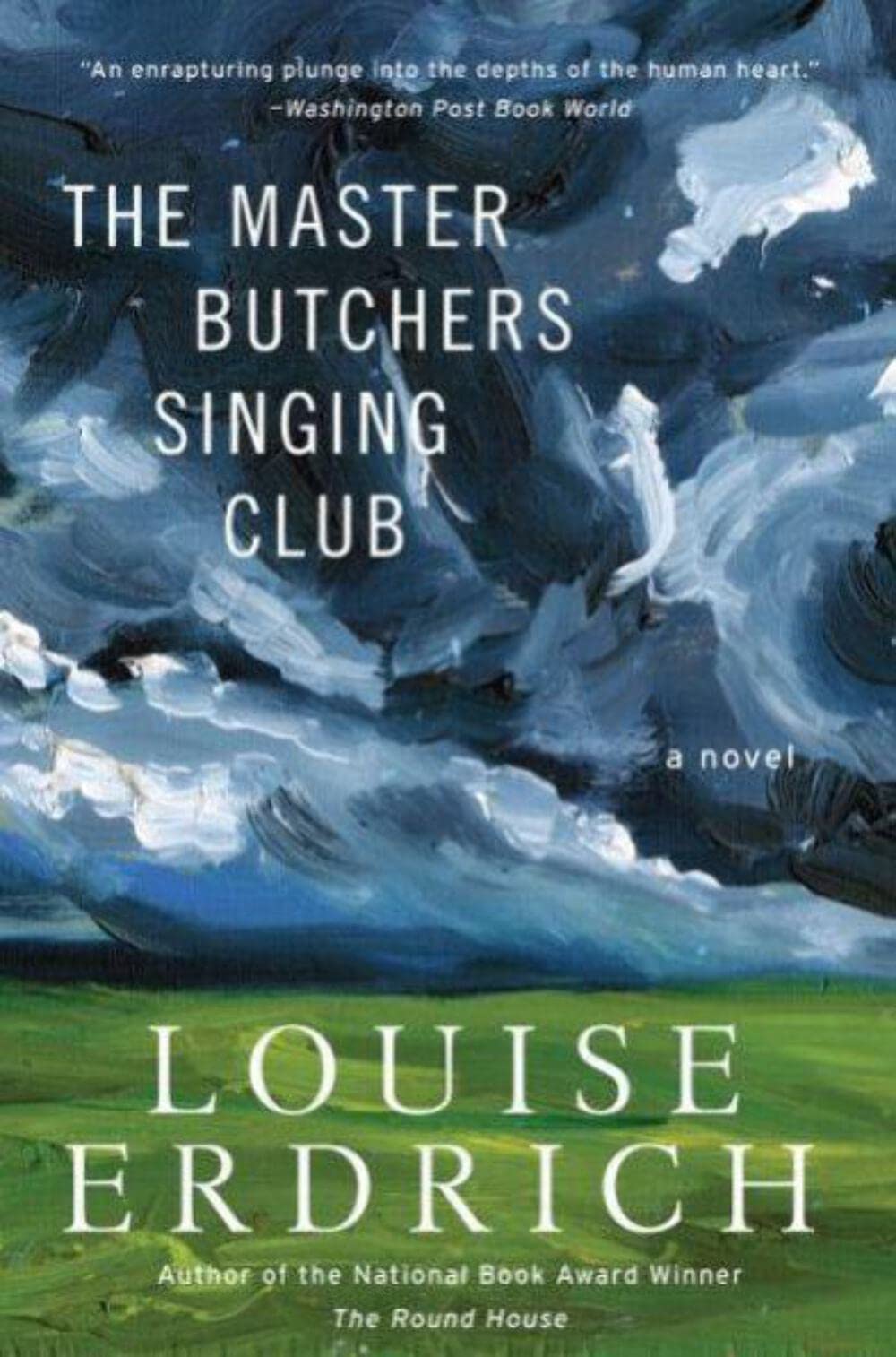 The Master Butchers Singing Club: A Novel The Master Butchers Singing Club: A Novel Paperback