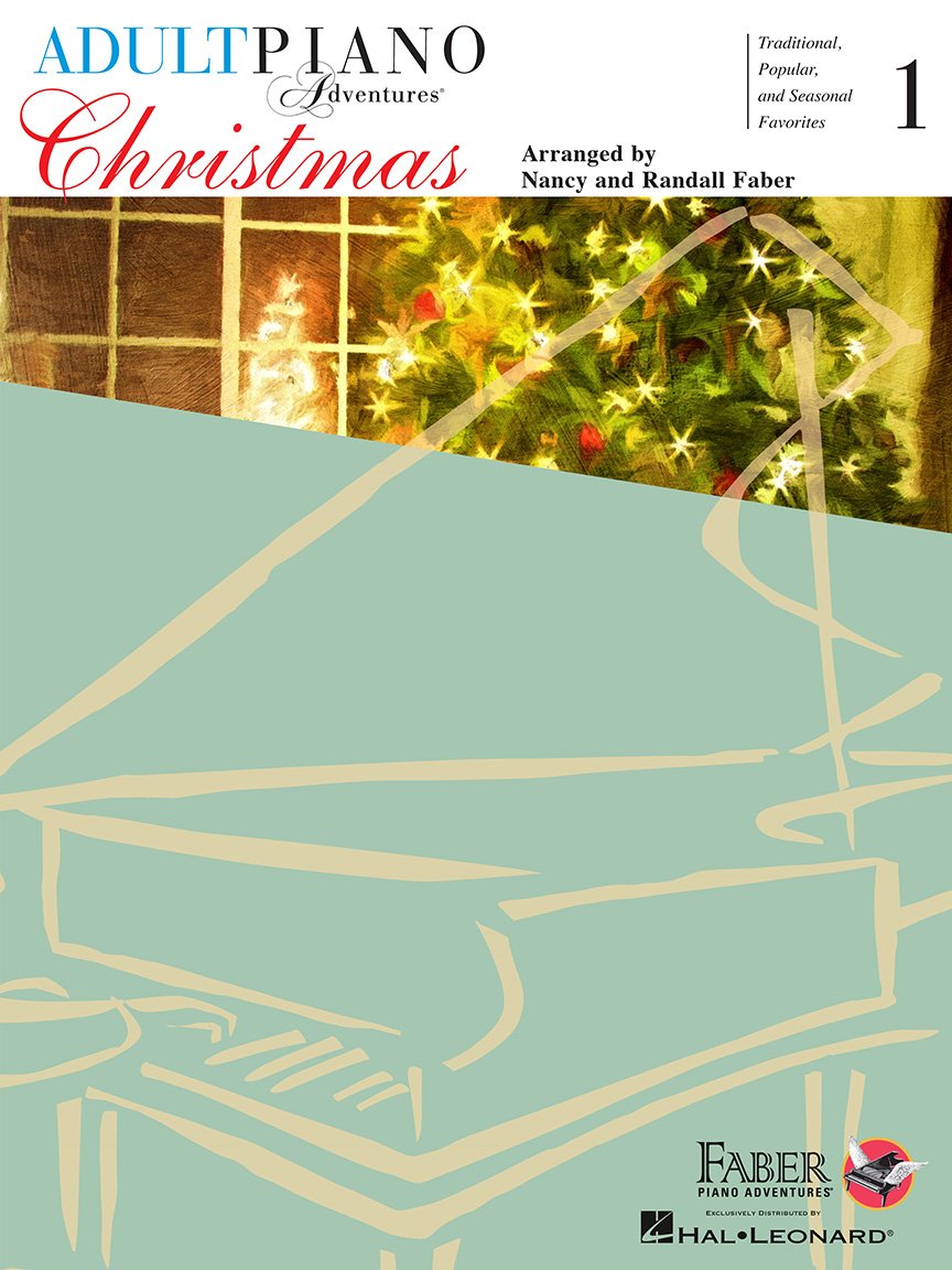 Adult Piano Adventures Christmas for All Time 1 | Piano Sheet Music Songbook for Adult Beginners | Seasonal Carols and Winter Favorites with Online Audio for Play-Along Practice