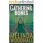 Gathering Bones: A Bailey Flynn FBI Mystery Thriller Book Two