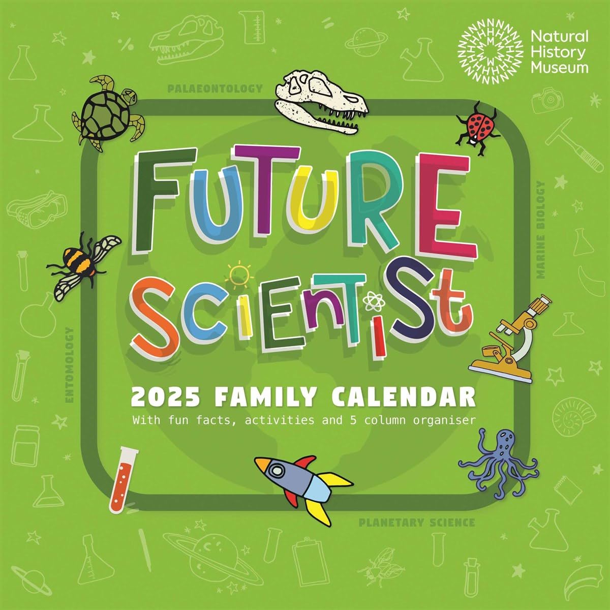 2025 Natural History Museum Kids Future Scientist Square Family Calendar