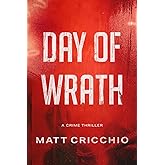 Day of Wrath: A Crime Thriller