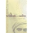 Wisdom of the Sadhu: Teachings of Sundar Singh