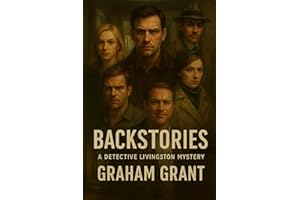 Backstories: A Detective Livingston Mystery