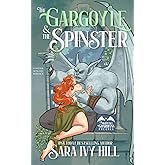 The Gargoyle and the Spinster: A Fantasy Monster Romance (Nightfall Guardians)
