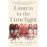 Lauren in the Limelight