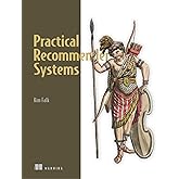 Practical Recommender Systems