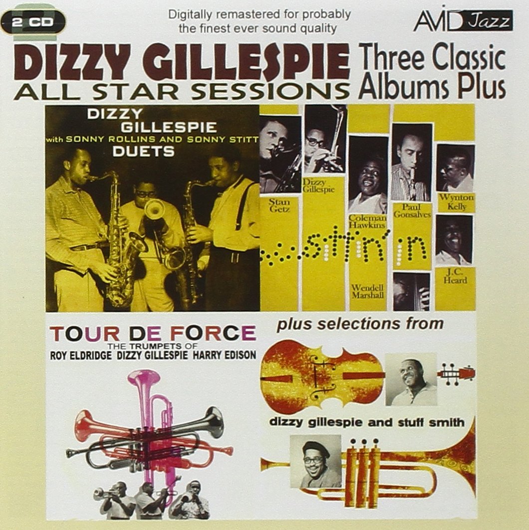 All Star Sessions: Three Classic Albums Plus (With Sonny Rollins & Sonny Stitt: Duets / Tour De Force / Sittin' In)