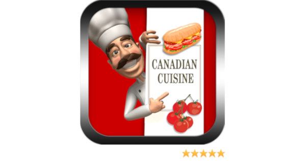 Canadian Cuisine Pro Apps Games Amazon Com