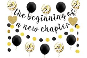 ACCULESS The Beginning of a New Chapter Banner Funny Farewell Graduation Farewell Moving Away Happy Retirement Party Decorations Supplies Glitter Hanging Garland Kit Balloons Bunting Backdrop Adult Black Gold