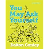 You May Ask Yourself: An Introduction to Thinking like a Sociologist