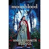 Moonblood (Tales of Goldstone Wood)