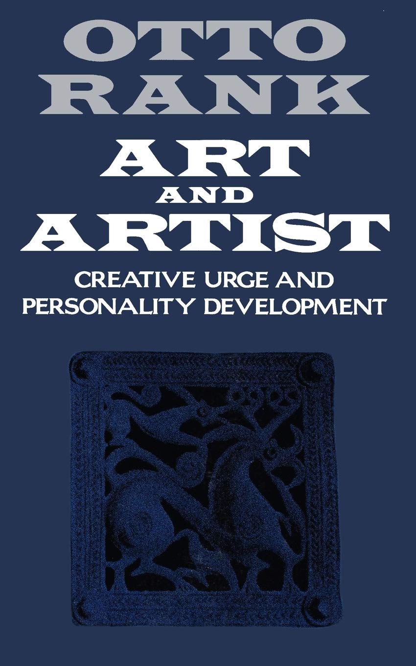 Art And Artist Creative Urge And Personality Development 1989 Amazon Co Uk Atkinson Charles Francis Rank Otto 9780393305746 Books