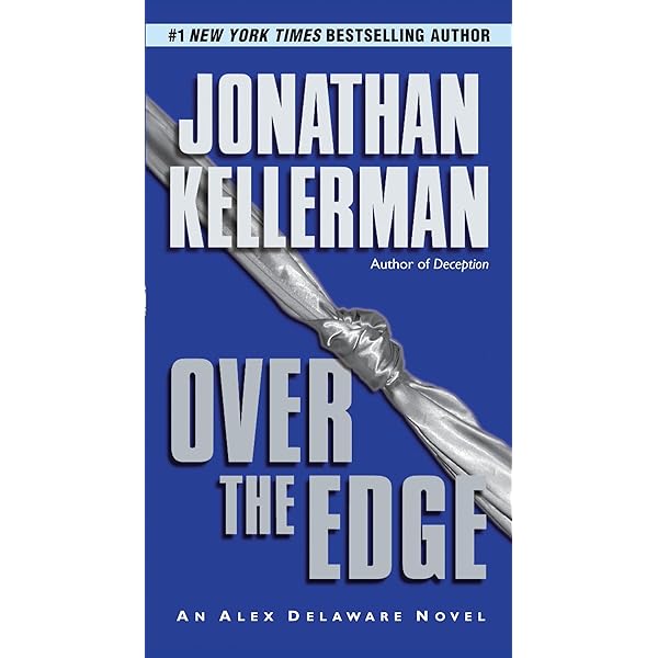 When the Bough Breaks (Alex Delaware): Jonathan Kellerman