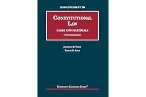 Constitutional Law, Cases and Materials, 15th, 2020 Supplement (University Casebook Series)