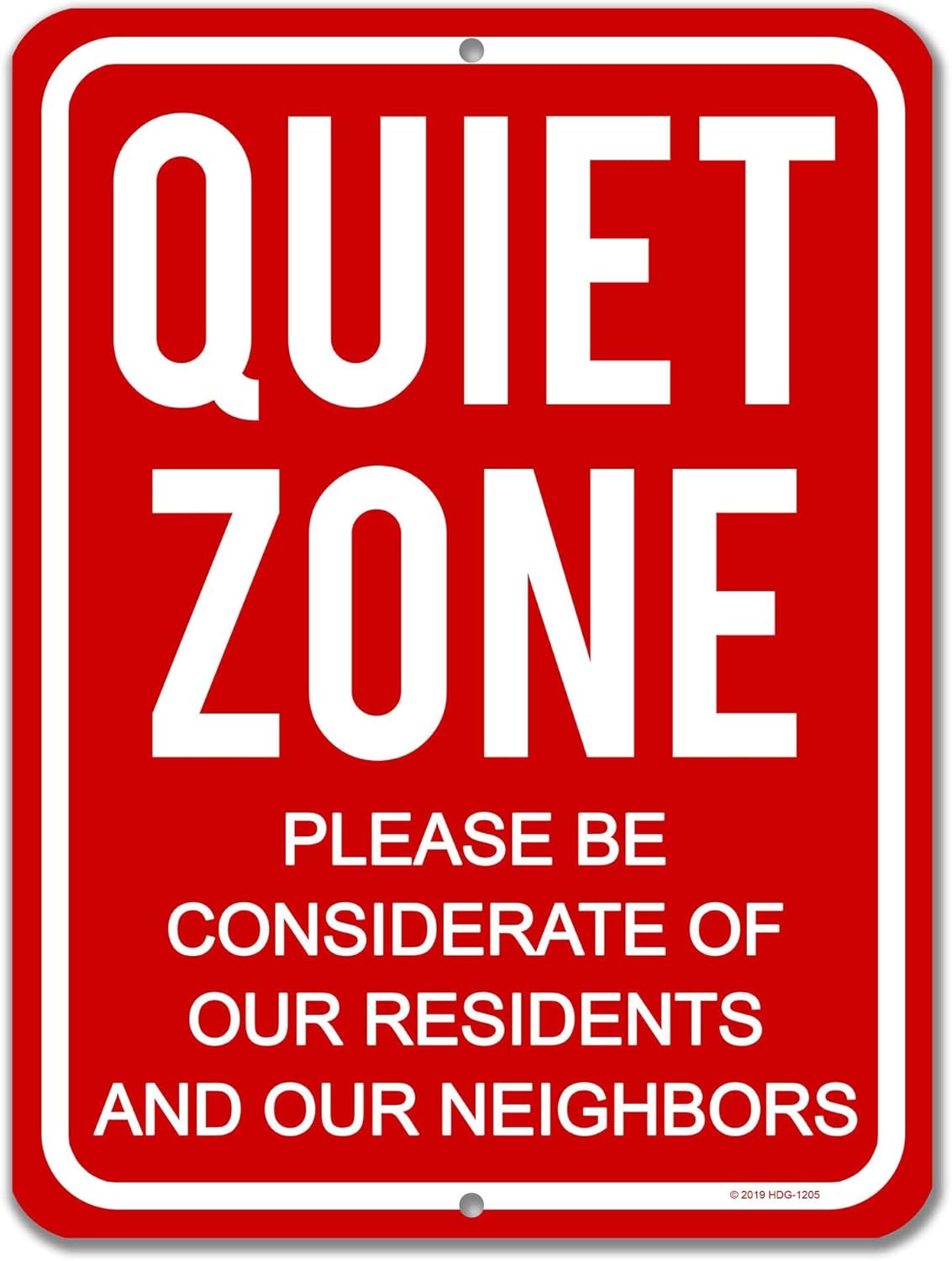 Honey Dew Gifts Quiet Please Signs, Quiet Zone Please be Considerate of Our Residents and Our Neighbors 9 inch by 12 inch Metal Aluminum Do Not Disturb Sign, Made in USA