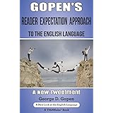 Gopen's Reader Expectation Approach to the English Language: A New Tweetment