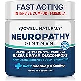 Owell Naturals Neuropathy Nerve Ointment for Feet, Fingers, Hands, Toes, Back, Legs & Arms - Fast-Acting Formula, Max Strength, Cooling Effect, 3.5 Fl Oz