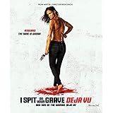 I Spit On Your Grave Deja Vu [Blu-ray]