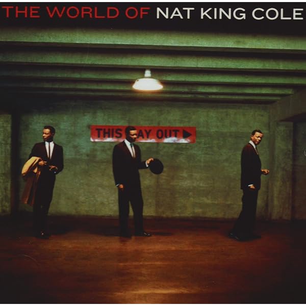 Amazon.com: The World of Nat King Cole : CDs & Vinyl