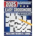 Large Print Easy Crossword Puzzle Book For Adults & Seniors: 90 Puzzles With Solutions For Relaxation and Brain Exercise
