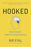 Hooked: How to Build Habit-Forming Products