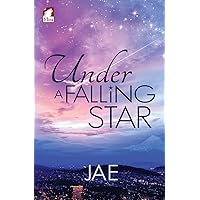 Under a Falling Star (Unexpected Love)