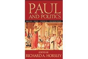 Paul and Politics: Ekklesia, Israel, Imperium, Interpretation