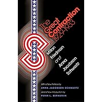The Great Contraction, 1929-1933: New Edition (Princeton Classic Editions)
