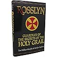 Rosslyn - Guardian Of The Secrets Of The Holy Grail