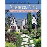 Storybook Style: America's Whimsical Homes of the 1920s