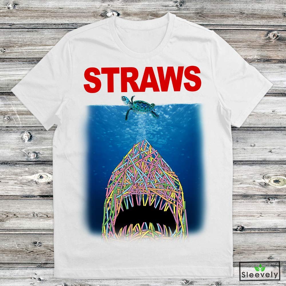 Straws T Shirt Jaws Save Sea Turtles Anti Straw Pilihax
