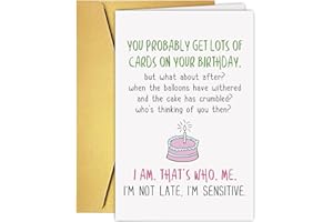 Humor Belated Birthday Gift for Friend Family, Funny Belated Birthday Card for Him Her, I'm Not Late, I'm Sensitive