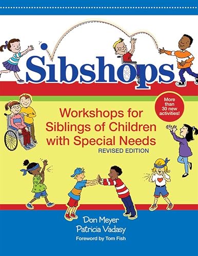 Download Sibshops: Workshops for Siblings of Children With Special Needs PDF