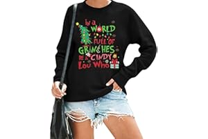 KIMSOONG Christmas Sweatshirt for Women Be A Cindy Lou Who Shirt Cute Christmas Graphic Tshirts Oversized Long sleeve Tops