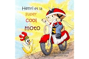 Henri et la super cool moto