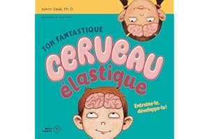 Ton fantastique cerveau élastique