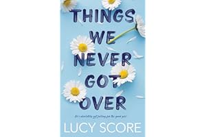 Things We Never Got Over (Knockemout Series)