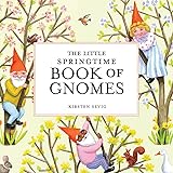 The Little Springtime Book of Gnomes