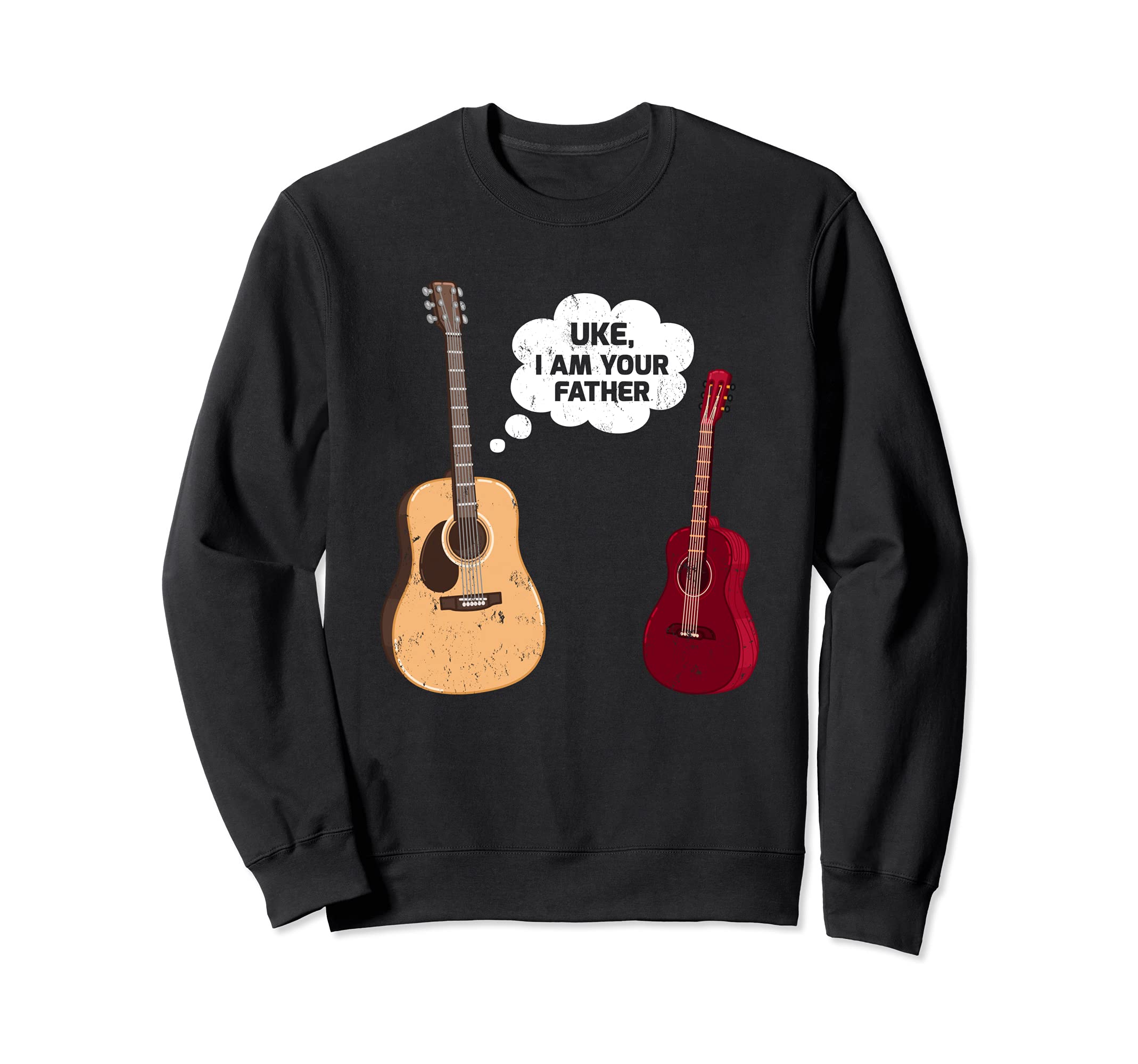 Uke I Am Your Father Funny Ukulele Guitar Music Sweatshirt