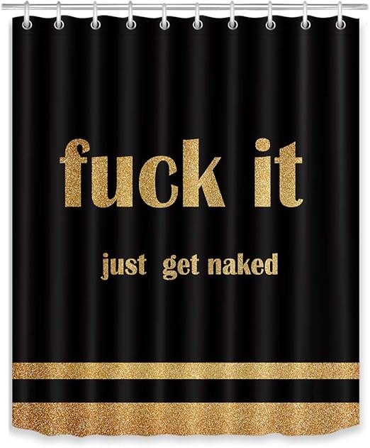 Amazon Com Lb Gold Bold Font Fuck It Get Naked Shower Curtain