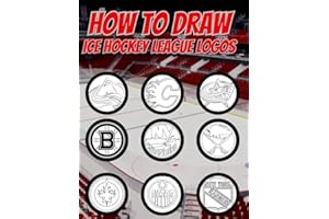 How to Draw Ice Hockey League Logos: Excellent book with specific instructions for relaxing and learning to draw your favorite shields and team crests for all your Ice Hockey fans.