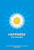 Happiness TM by Will Ferguson (15-Feb-2003) Paperback