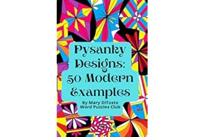 Pysanky Designs: 50 Modern Examples