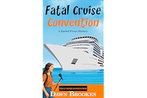 Fatal Cruise Convention (A Rachel Prince Mystery Book 16)