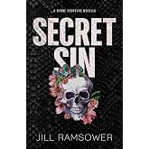 Secret Sin: A Byrne Brothers Novella: Special Print Edition